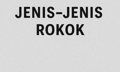 Jenis-Jenis Rokok