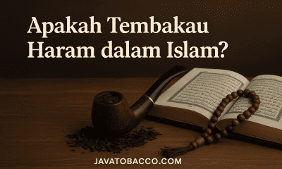Apakah Tembakau Haram dalam Islam