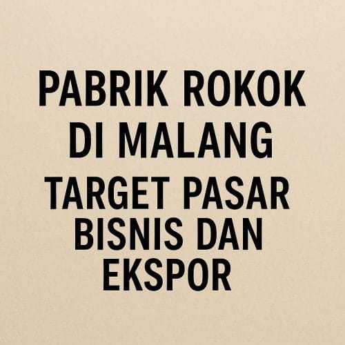 Pabrik Rokok Malang